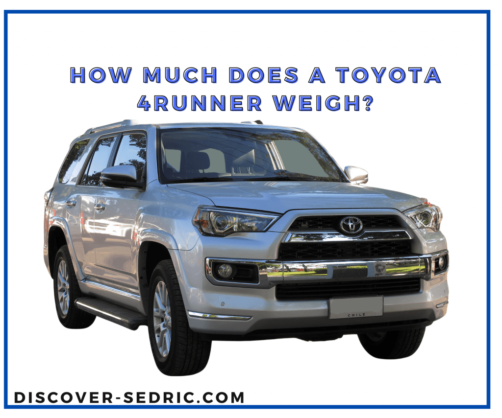 Toyota 4runner weigh