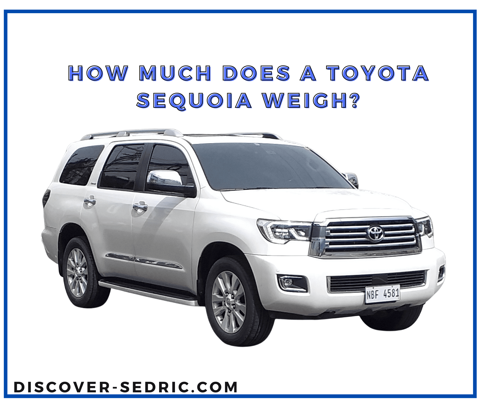 How Much Does A Toyota Sequoia Weigh? [Answered]