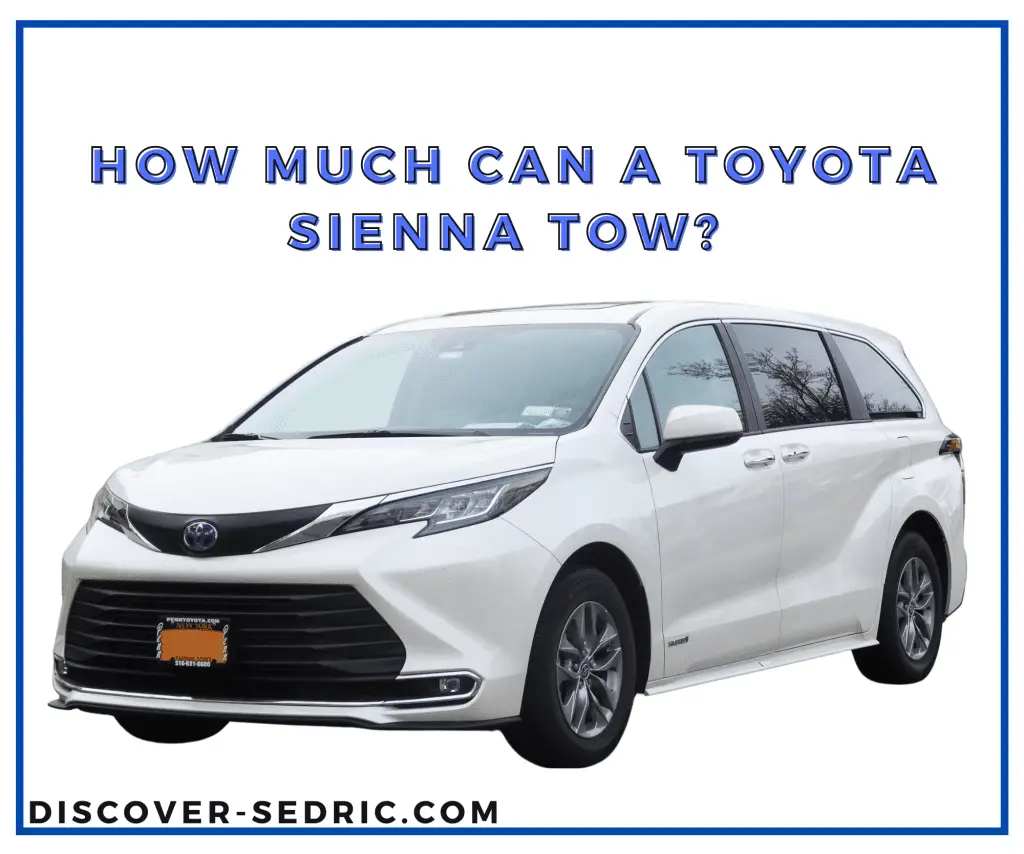 2024 Toyota Sienna Towing Capacity In Km Elly Noelle