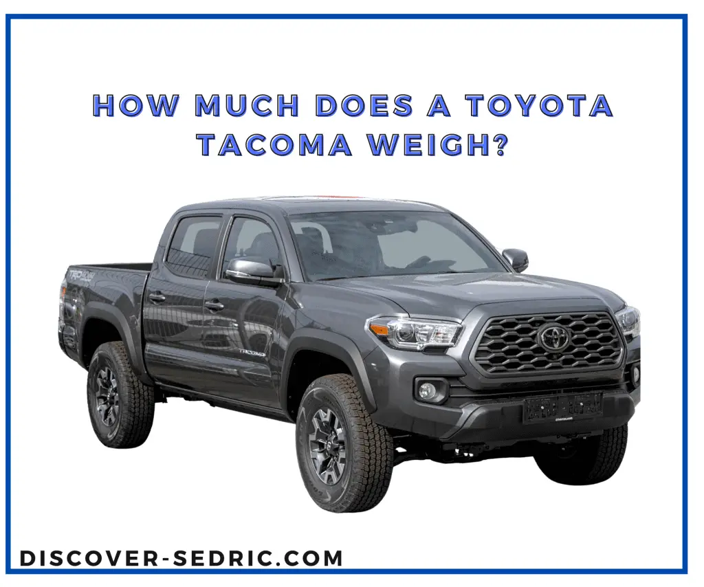 Toyota Tacoma weigh