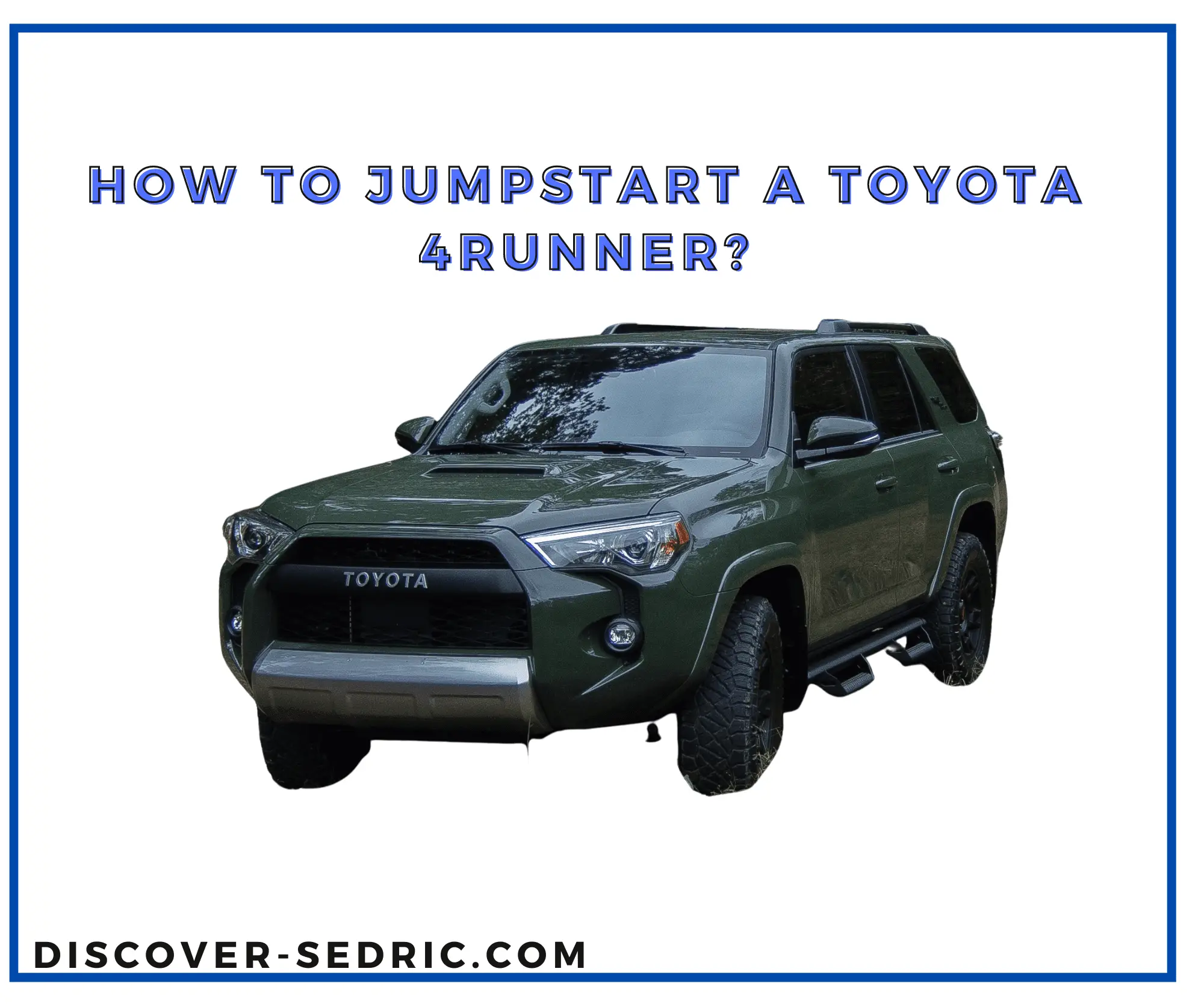 Jumpstart A Toyota 4Runner