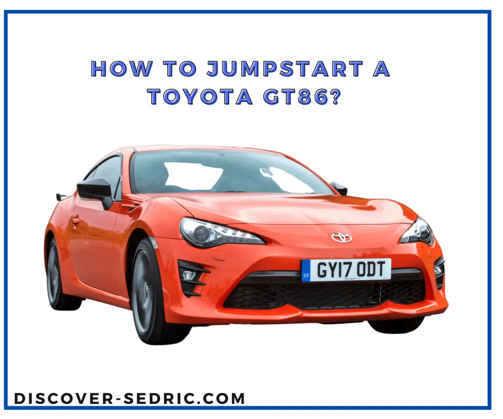 How to Jumpstart A Toyota GT86