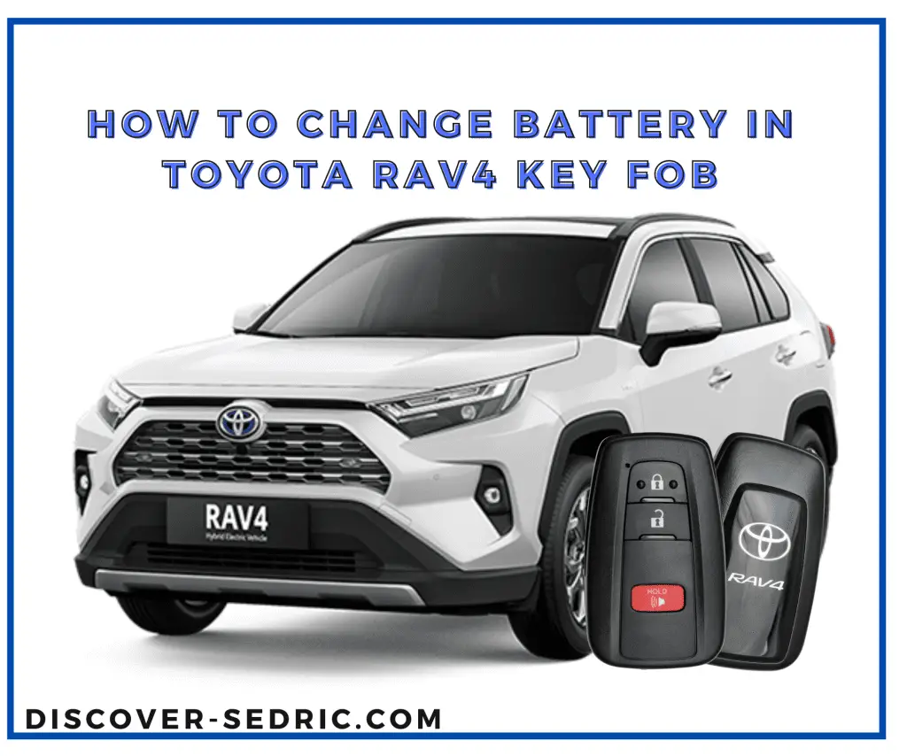 How To Change Battery In Toyota RAV4 Key Fob