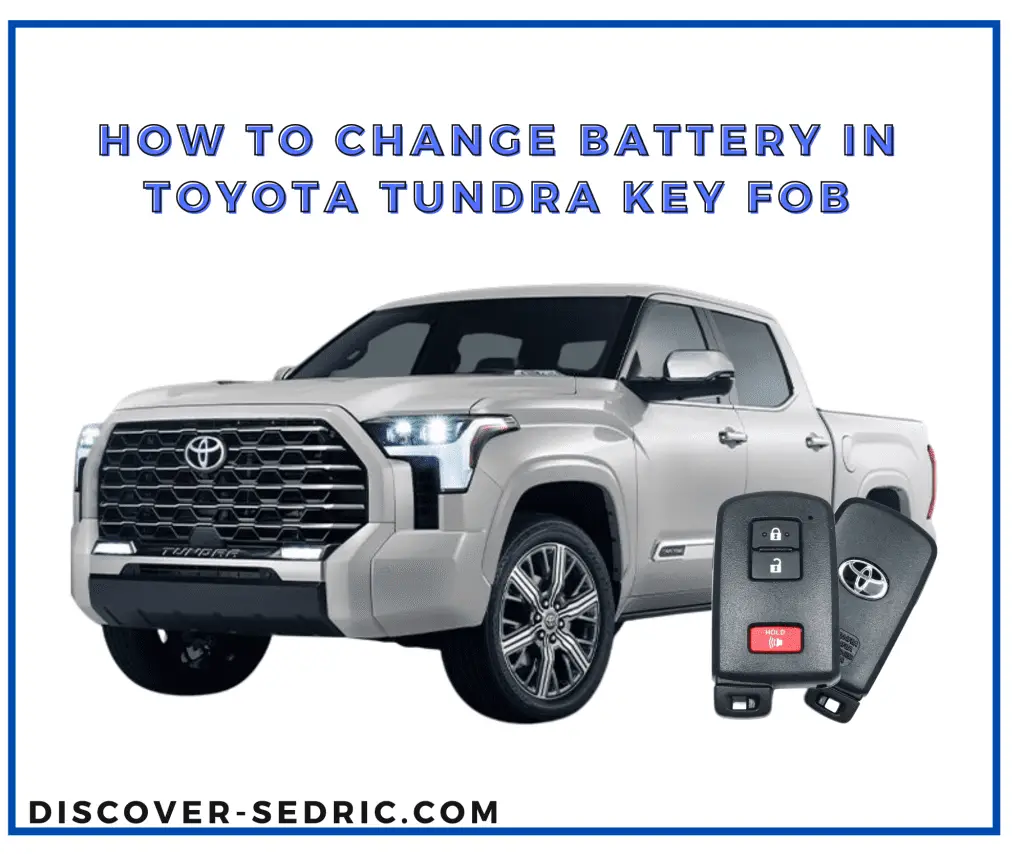 How To Change Battery In Toyota Tundra Key Fob