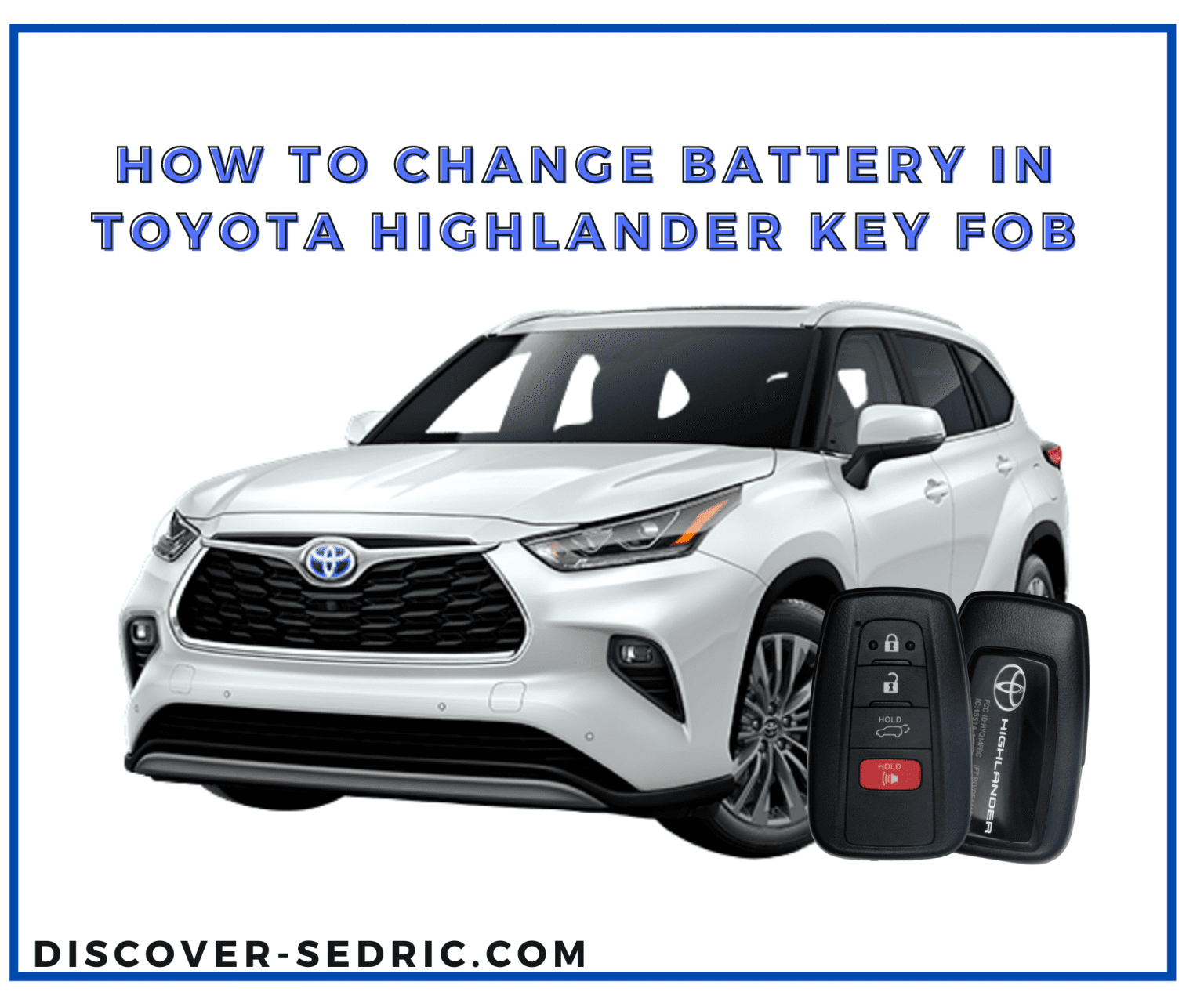 how to change car key battery toyota highlander 2016