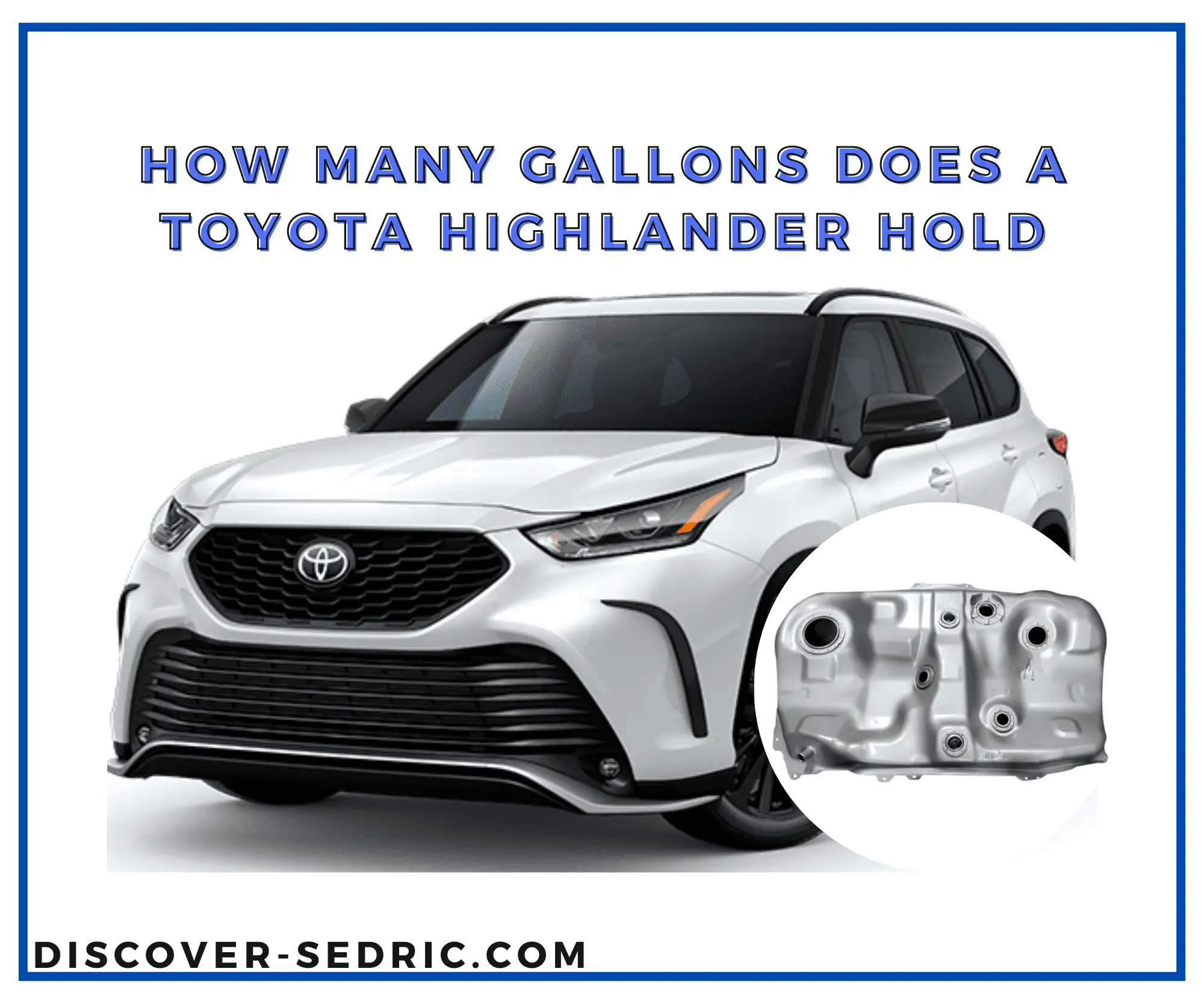 Gallons Does A Toyota highlander Hold