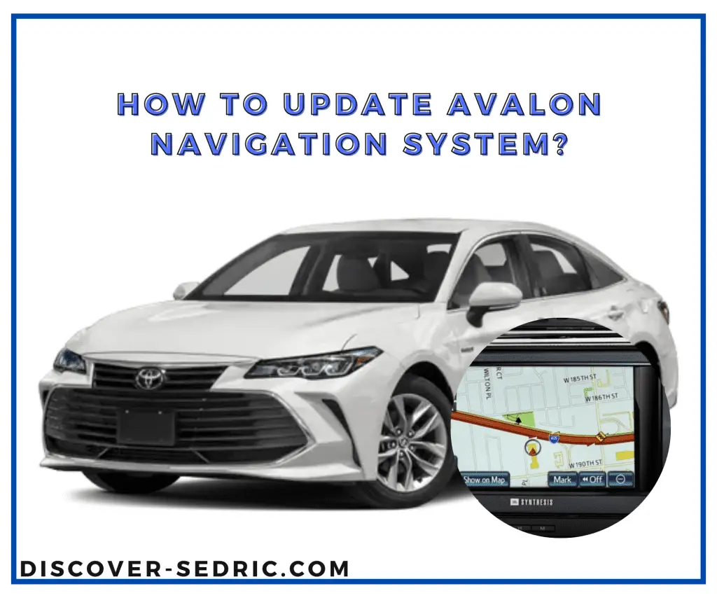 How To Update Avalon Navigation System