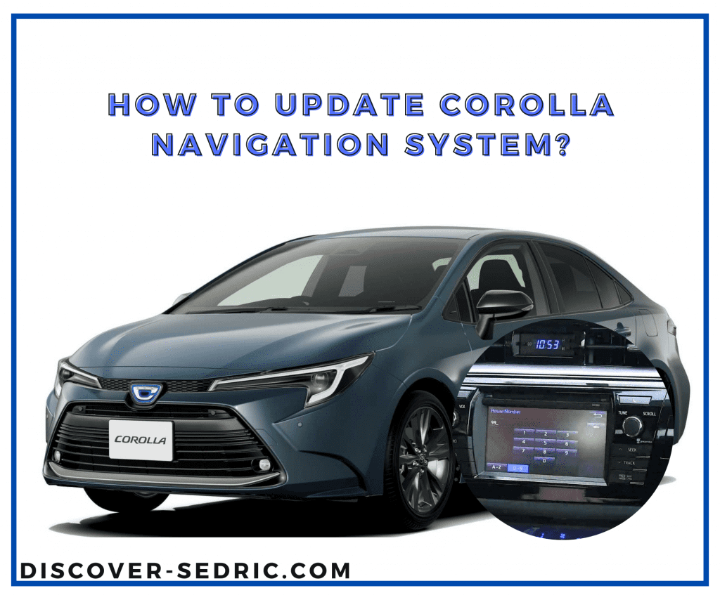 How To Update Corolla Navigation System