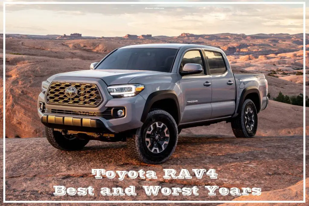 Toyota RAV4 Best and Worst Years