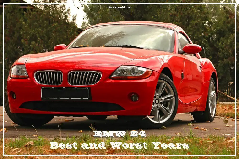 BMW Z4 Best and Worst Years