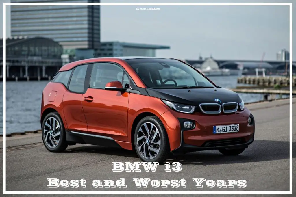 BMW i3 Best and Worst Years